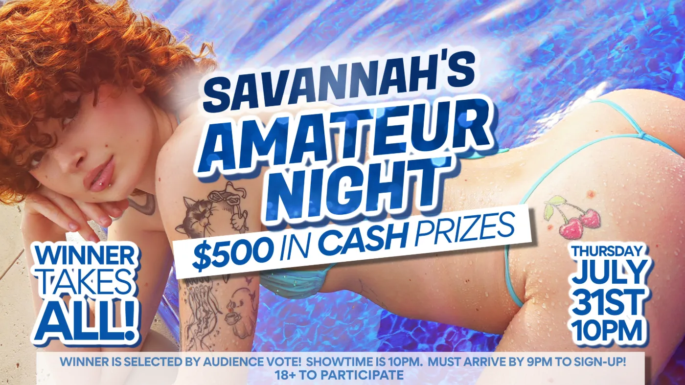 SAVANNAH'S AMATEUR NIGHT