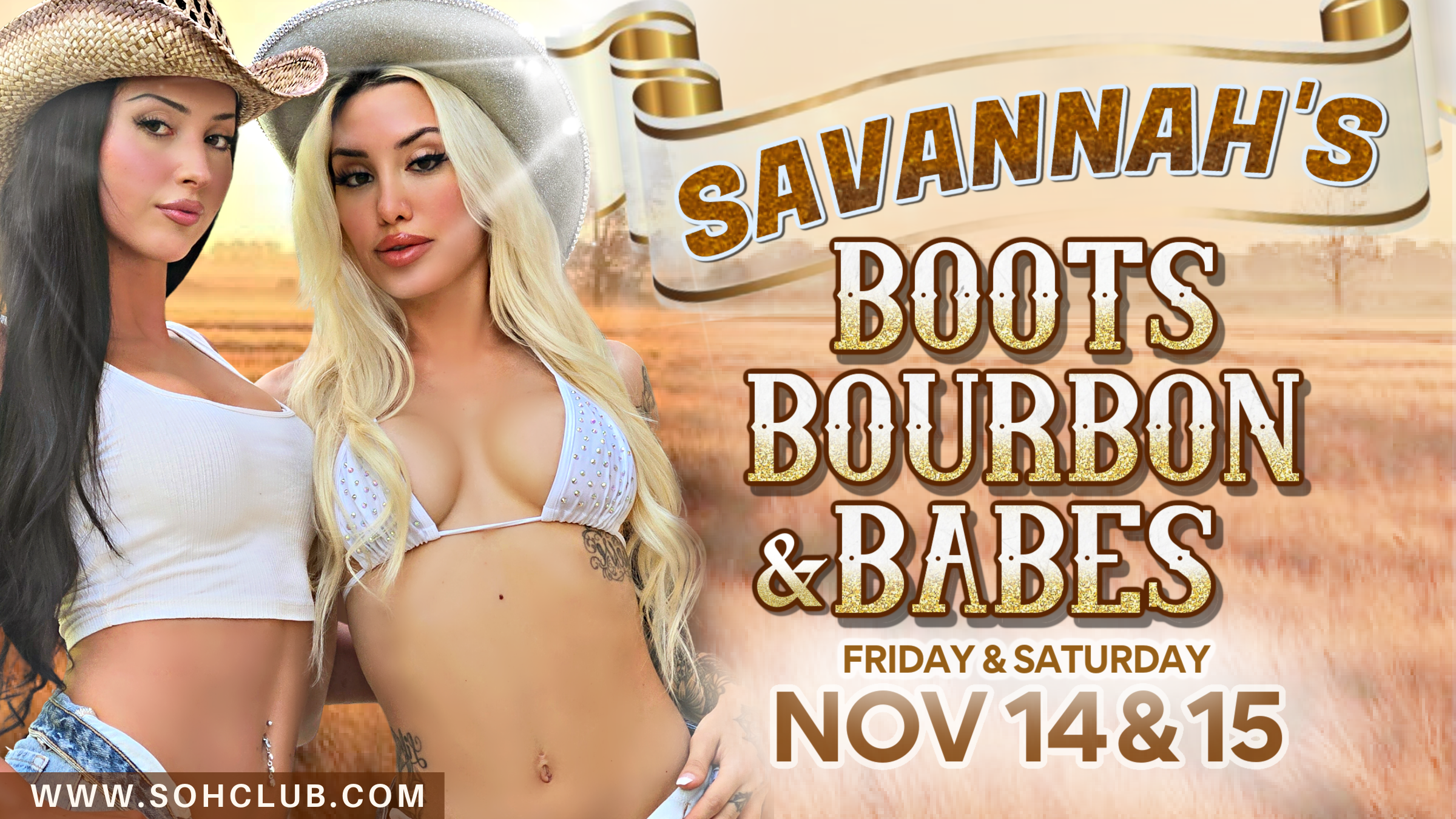 SAVANNAH'S BOOTS BOURBON & BABES WEEKEND